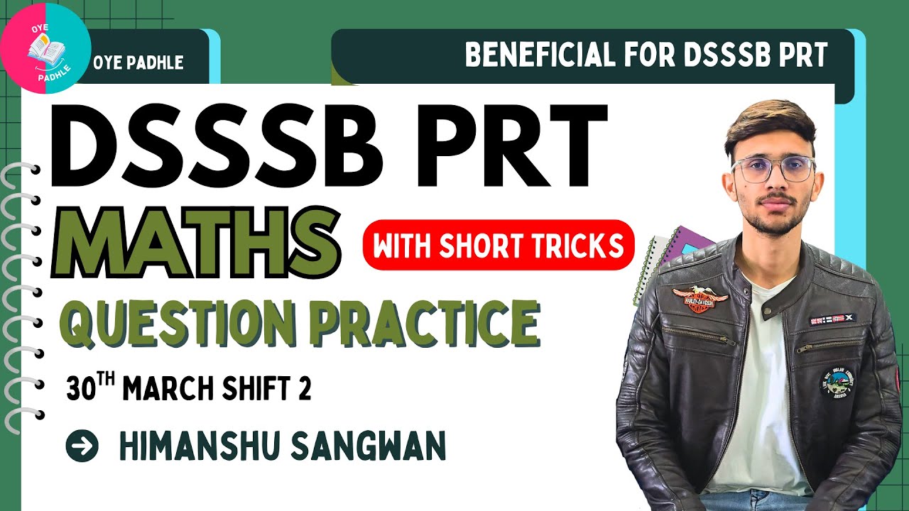 Crack DSSSB PRT Maths 2025 | Previous Year Questions with Tricks