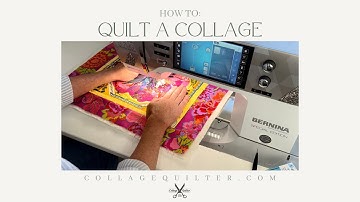 How to Quilt a Collage Quilt
