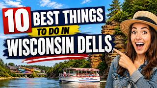 10 Best Things to Do in Wisconsin Dells, Wisconsin (2026) | Top Attractions & Activities