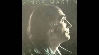 Vince Martin - Catch Me I&#39;m Fallin&#39; (1973)