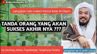 Pengajian kitab Al Hikam bersama pangersa aa Muhammad Amin Yusup juz 1 hal 25  -26