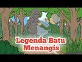 Download Lagu Legenda Batu Menangis | Cerita Rakyat Kalimantan Barat | Dongeng Anak Indonesia | Cerita Kita CK