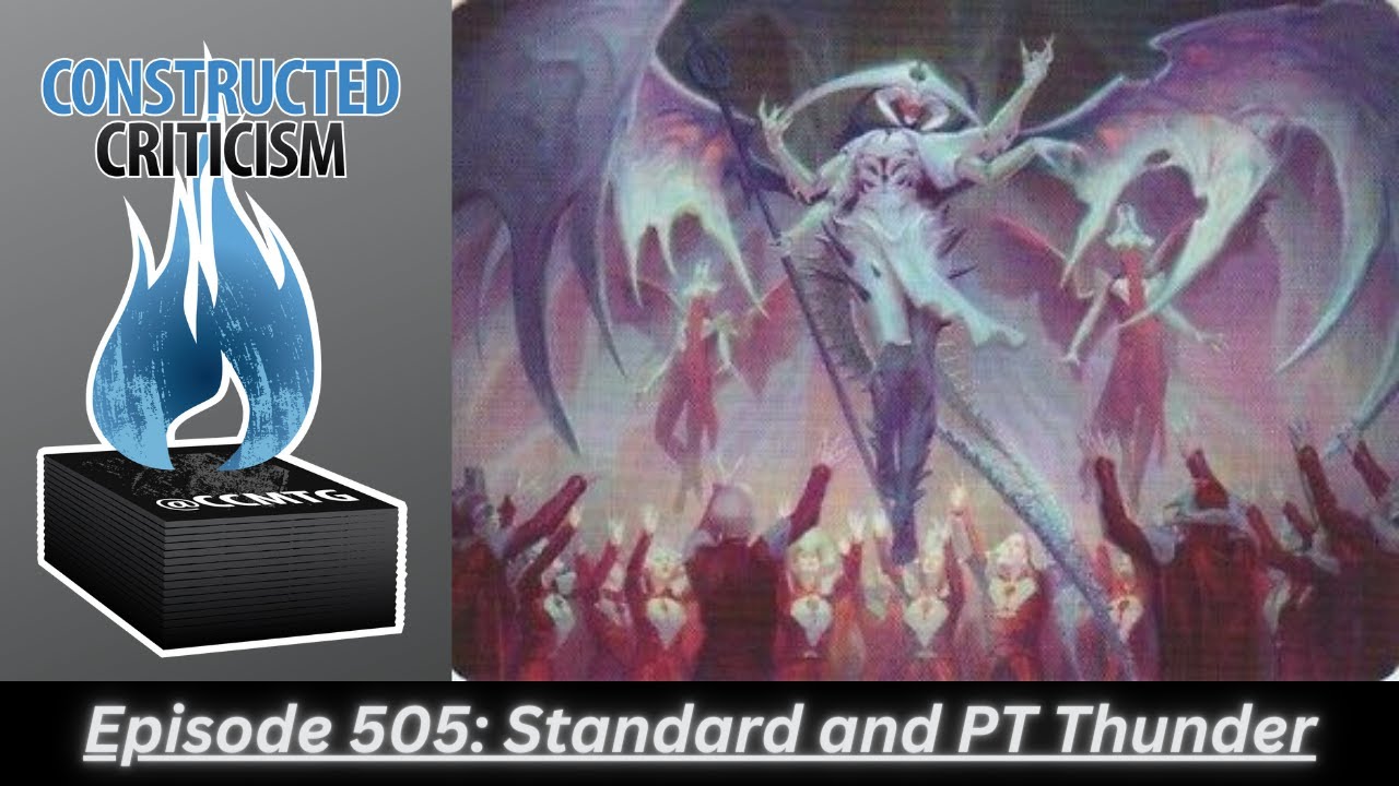 Constructed Criticism 505: PT Thunder and Standard