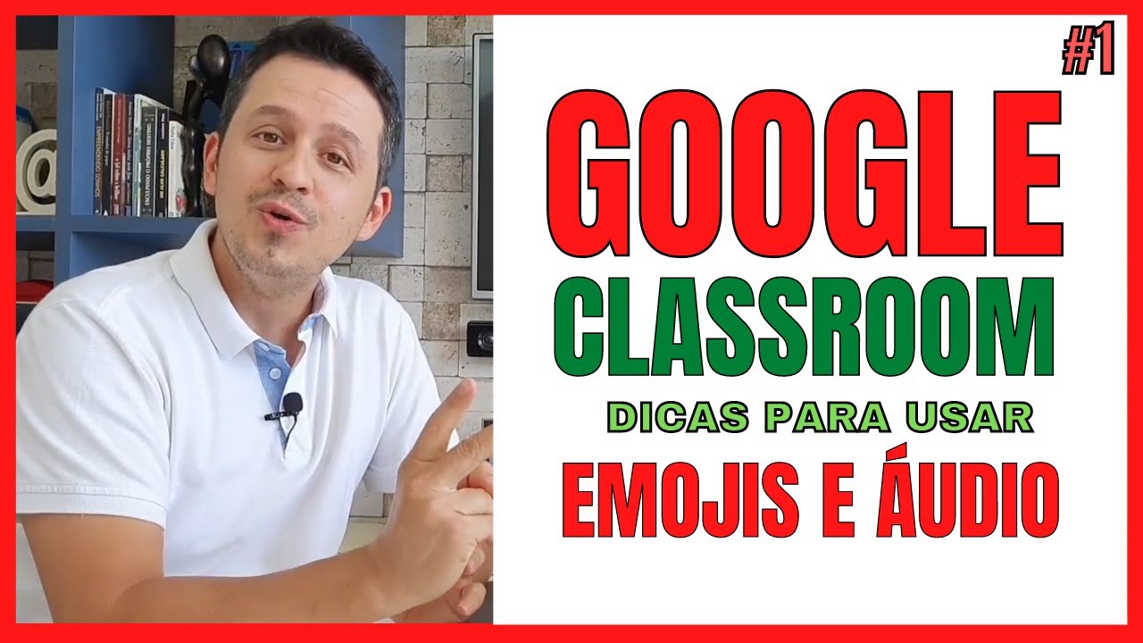 [Tutorial 2021] Google Classroom - Use Emojis e Áudios em perguntas ...