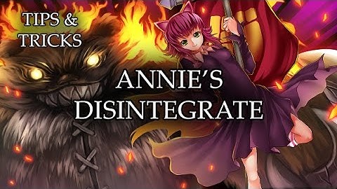 Tips & Tricks - Annie