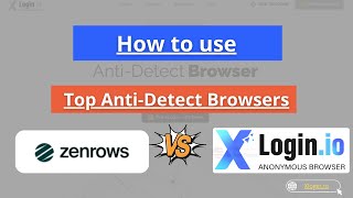 Tutorial Zenrows Xlogin.io Noncaching Proxy Browser