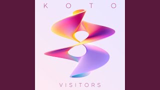 Visitors (Koto Is Still Alive Mix)