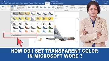 How do I set transparent color in Microsoft word ?