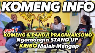 Download Lagu KOMENG DAN PANDJI PRAGIWAKSONO NGOMONGIN STAND UP , si KRIBO MALAH MANGAP MP3