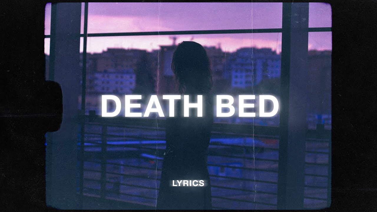 Powfu Death Bed Lyrics Youtube