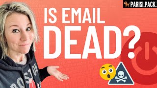 Is Email Marketing Dead? The TRUTH About Email Marketing