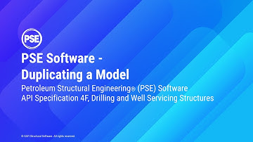 Duplicating a Model - Petroleum Structural Engineering® software