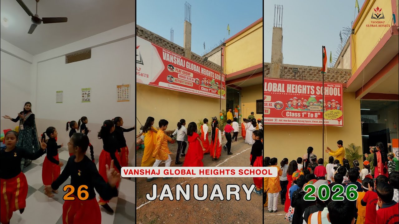 26 JANUARY 2026 || VANSHAJ GLOBAL HEIGHTS SCHOOL ||