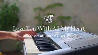 Download Lagu Love You With All My Heart (Queen of Tears OST Part 4) MP3
