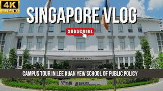 Lee Kuan Yew School of Public Policy in Singapore [Campus Tour]