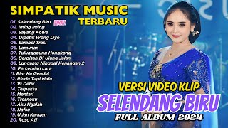 SELENDANG BIRU - IMING IMING - SIMPATIK MUSIC | FULL ALBUM DANGDUT