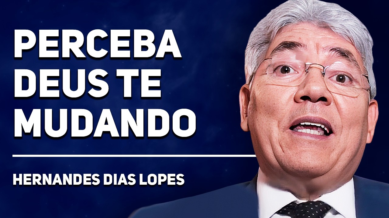 COMO DEUS TE TRANSFORMA: 5 PASSOS | Hernandes Dias Lopes