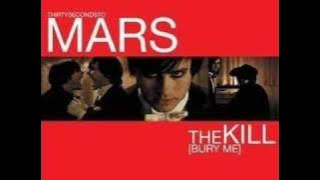 The Kill (Instrumental) - 30 Seconds to Mars