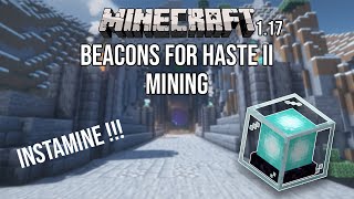 HOW TO USE HASTE II BEACON FOR MINING in Minecraft 1.17.1