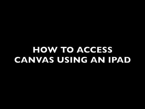 VLA Accessing Canvas on Ipad