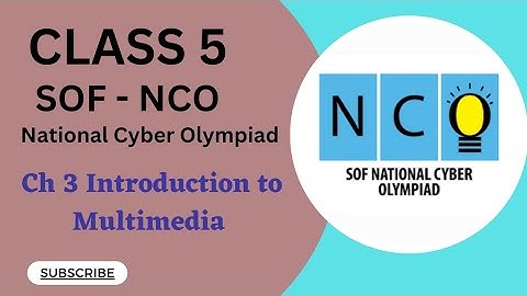 Class 5/SOF-NCO/Ch 3 - Introduction to multimedia #nco #CyberOlympiad  #class5nco #computerolympiad