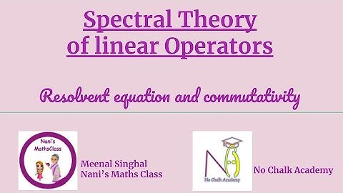 #11: Resolvent equation and commutativity
