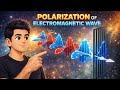Polarization of EM Waves | Hindi  | Linear, Circular, Elliptical | All competitive exams 