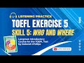 TOEFL Exercise 5 Listening Longman Introductory