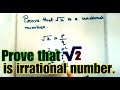 prove that under root 2 is irrational number