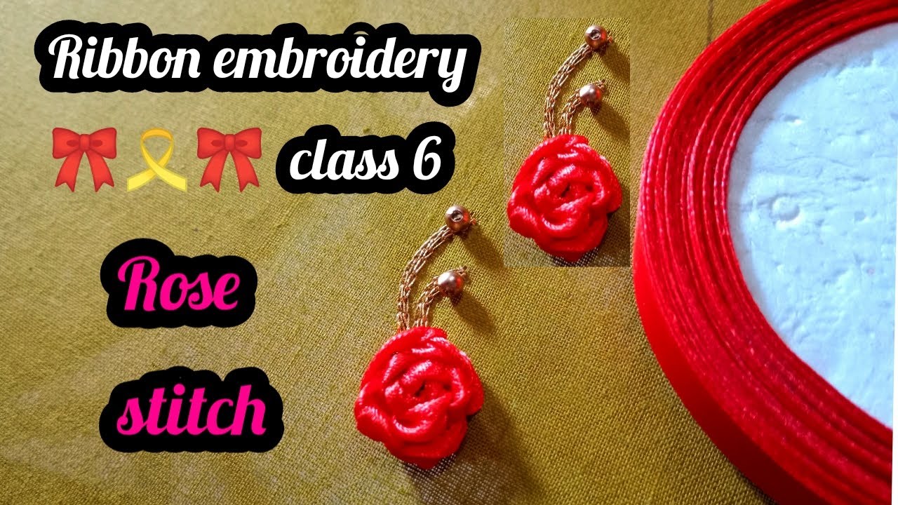 Ribbon embroidery 🎀 class 6 / satin ribbon rose in tamil/ free aari