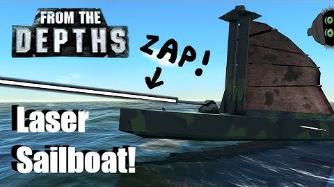 Laser Sailboat! ⛵🔦 From the Depths, Let