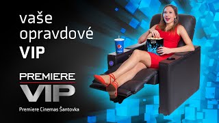 PREMIERE VIP - VAŠE OPRAVDOVÉ VIP | PREMIERE CINEMAS