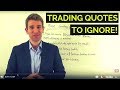 Bad Trading Advice! Ignore these Trader Sayings! 🤔