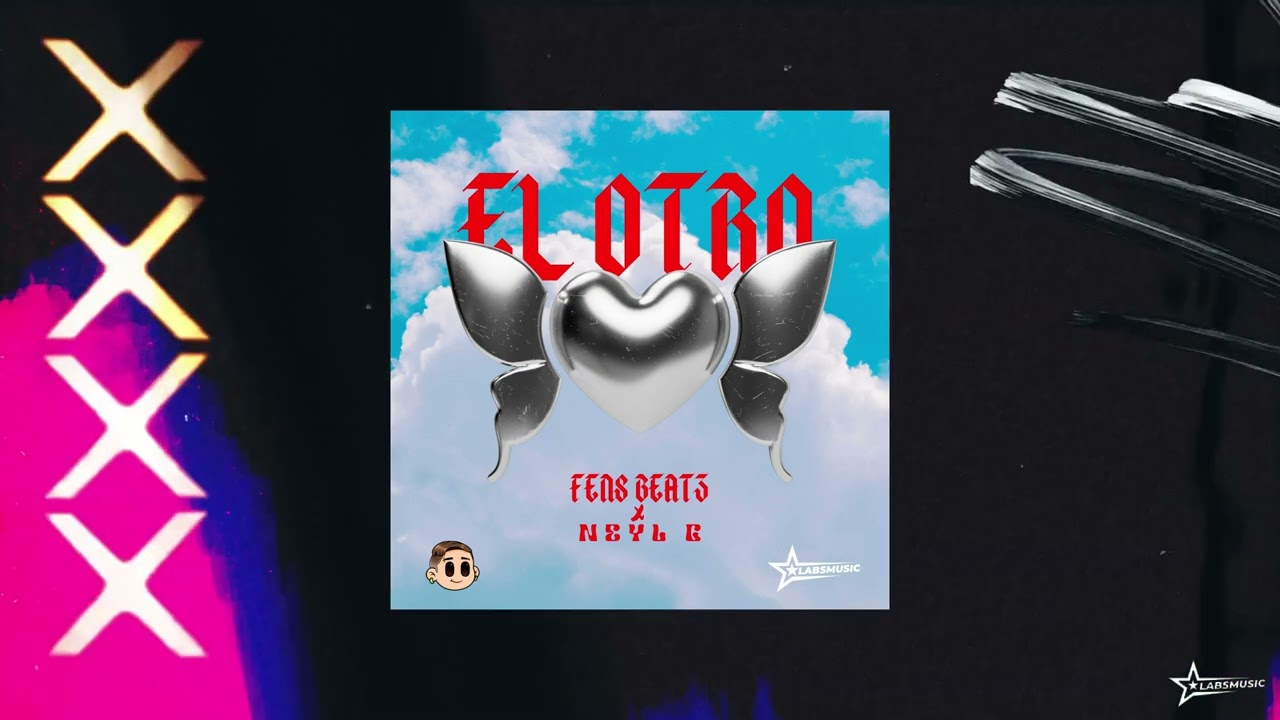 Fens Beatz - El Otro Ft. Neyl G
