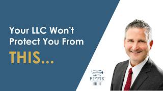 Your LLC Won't Protect You from THIS