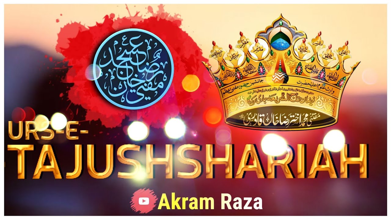 Urs e TajushShariah Coming Soon | Mufti Asjad Raza Status ...