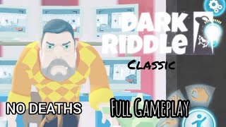Dark Riddle Classic Full Gameplay
