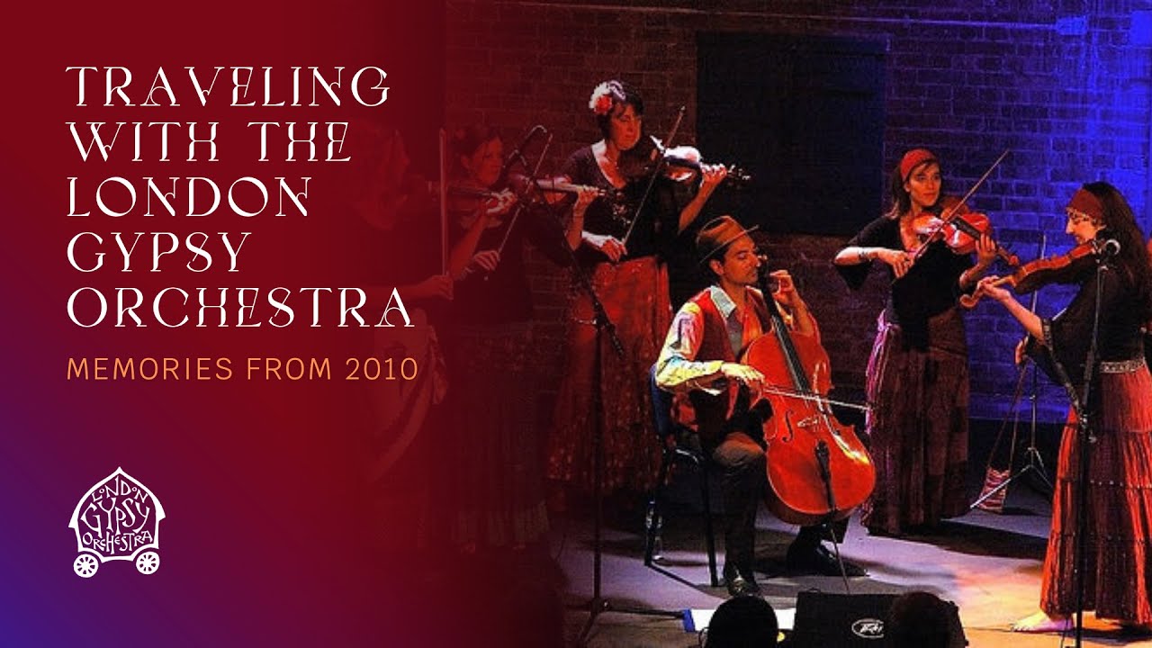 The Enchanting Performances of the London Gypsy Orchestra in 2010