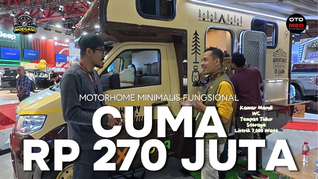 IIMS 2026, PAKET HEMAT Motorhome, Minimalis Tapi Fasilitasnya Lengkap,  Rohana Silahkan Mampir
