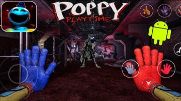 Poppy Poppy Chapter 4 Mobile Fanmade By Unreal Play Studio V0.0.6 Gameplay Walkthrough Android