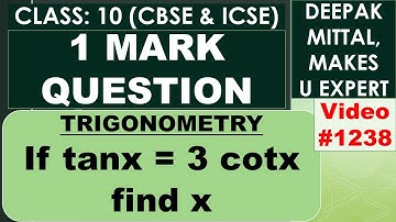 if tanx = 3cotx , find x I class 10 I trigonometry I one mark question
