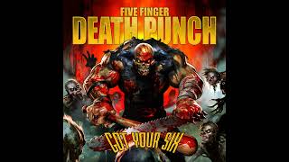 Five Finger Death Punch - Got Your Six (Instrumentals)