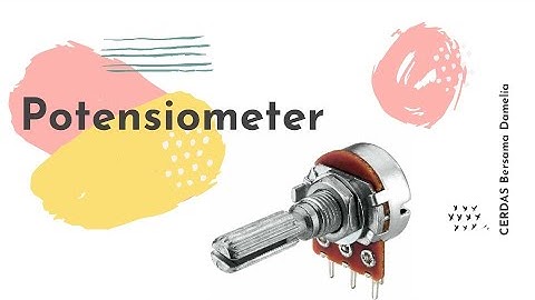 Sistem Mikrokontroller #04 - Potensiometer
