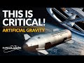 Artificial gravity is critical for mars exploration  beyond  spacex starship can make this happen