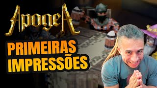 APOGEA - PRIMEIRAS IMPRESSÕES