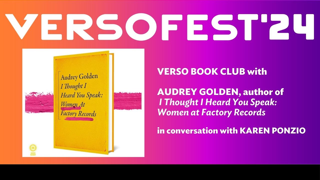 VersoFest Book Club I Thought I Heard You Speak Women at Factory