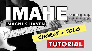 Imahe - Magnus Haven CHORDS + INTRO + SOLO Guitar Tutorial (WITH TAB) chords