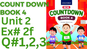 oxford countdown book class 4 Unit 2  Ex 2f || class 4 Unit 2 Ex 2f  Q#1 to 3 solution @ytacademy198