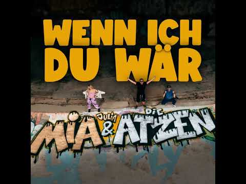 Mia Julia, Frauenarzt & Manny Marc - Wenn ich du wär
