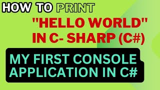 Famous First Program In C-Sharp (C#) | Hello World Program in C-Sharp | CSharp #C#  #csharp  #firstprogram Wealth